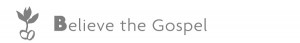 BuildUP Aim 1 - Believe the Gospel