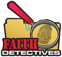 Faith Detectives Faith Detectives